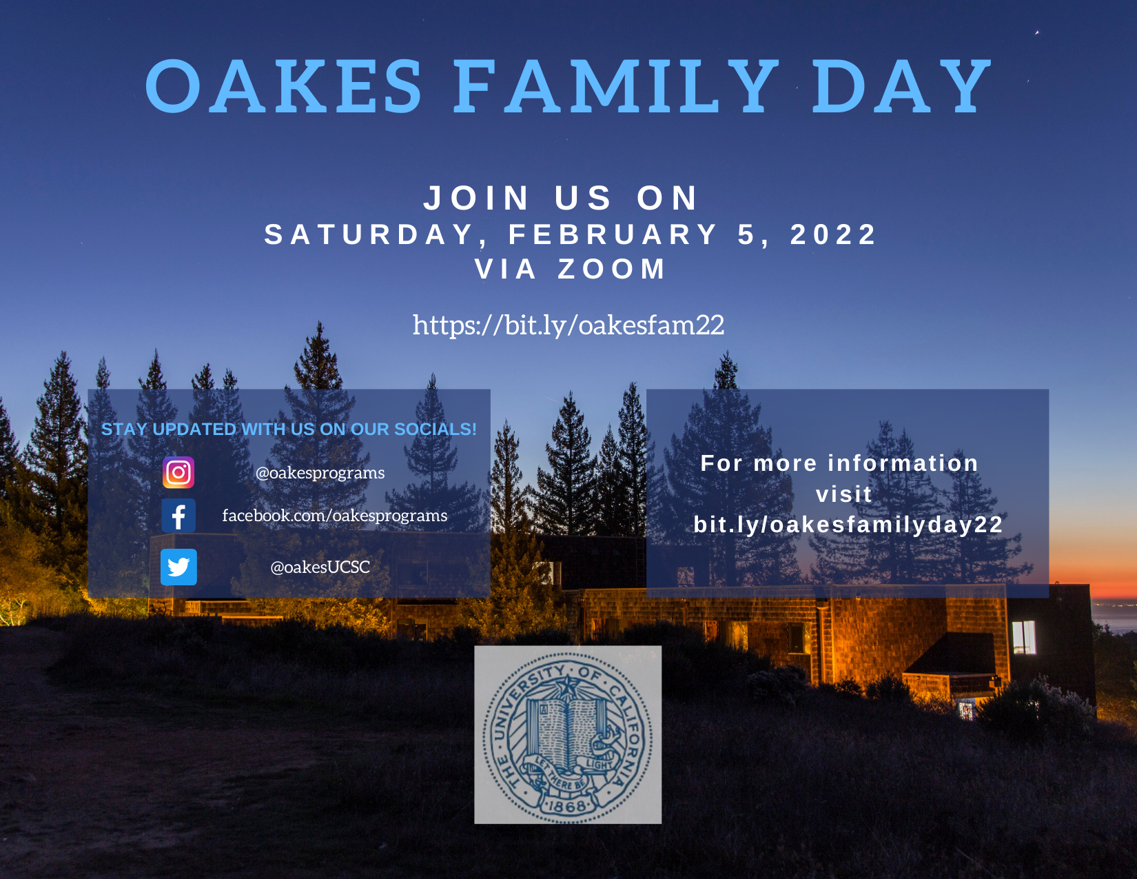 Oakes College Building with Family Day Announcement